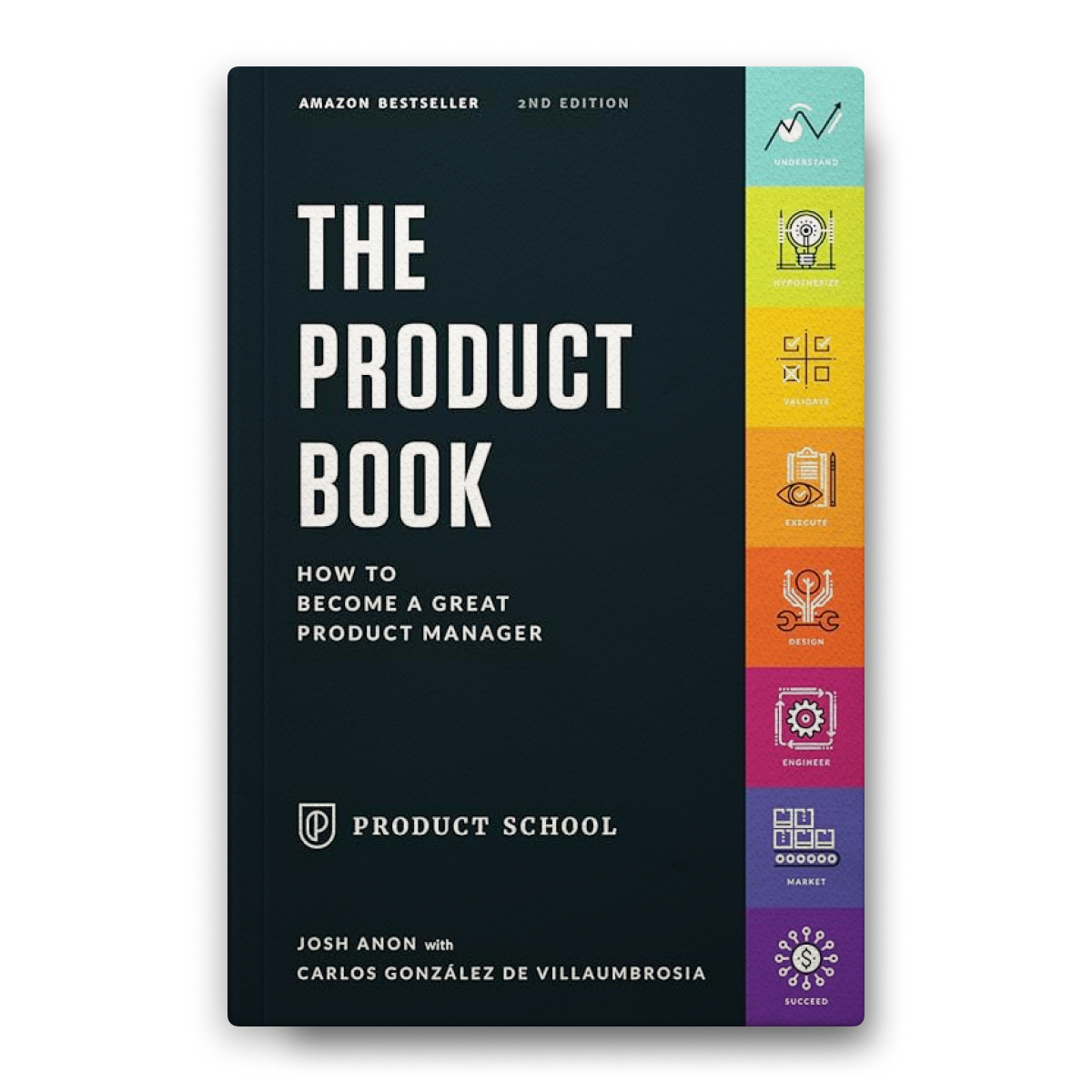 The Product Book: How to Become a Great Product Manager